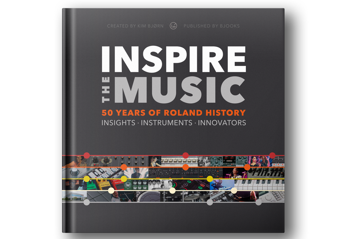 INSPIRE THE MUSIC Roland 50年史 Inspire the Music - 50 years of Roland History Hardback Book