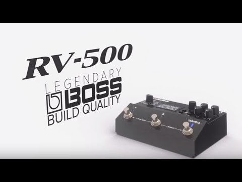 BOSS RV-500 Reverb Pedal